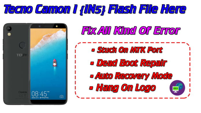 Tecno Camon I {IN5} FLASH FILE DOWNLOAD