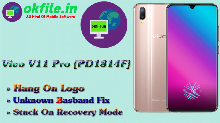 Vivo V11 Pro {PD1814F} Flash File (Stock Rom) Download