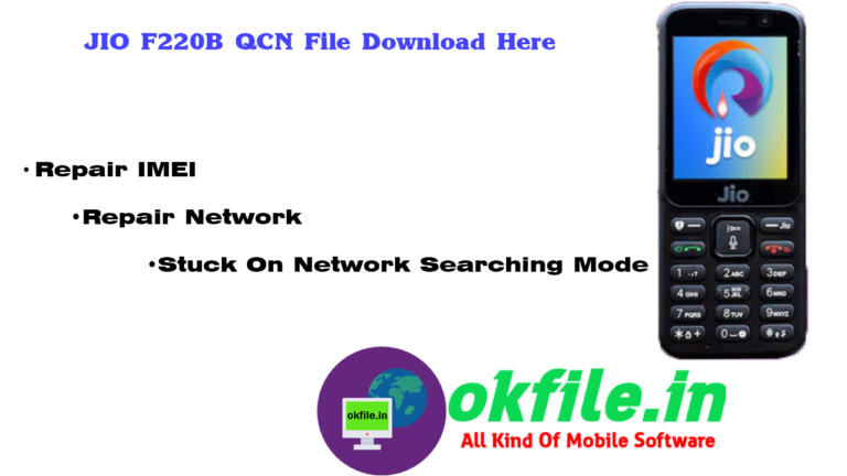 LYF Jio F220B Qcn File Download