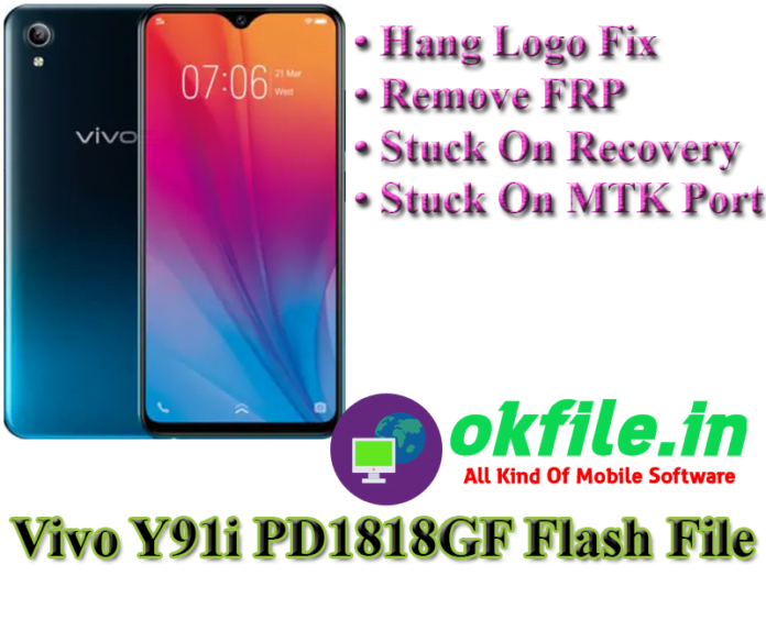 Vivo Y91i {PD1818GF} Flash File Stock Rom Download