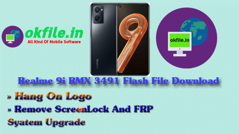 Realme 9i (RMX 3491) Flash File Download OKFile