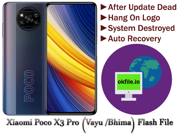 Xiaomi Poco X3 Pro {Vayu/Bhima} Flash File Stock Rom Download