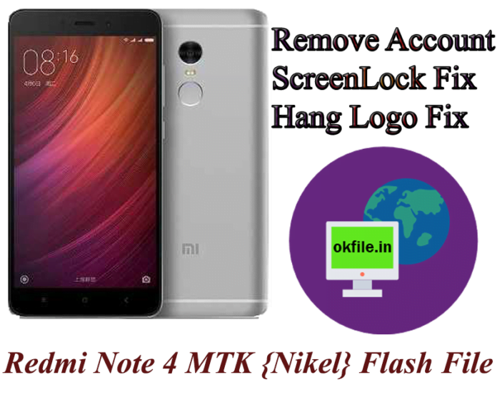 Redmi Note 4 MTK {Nikel} Tested Flash File Stock Rom Download