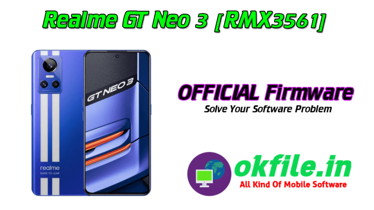Realme GT Neo 3 Official Flash File OFP