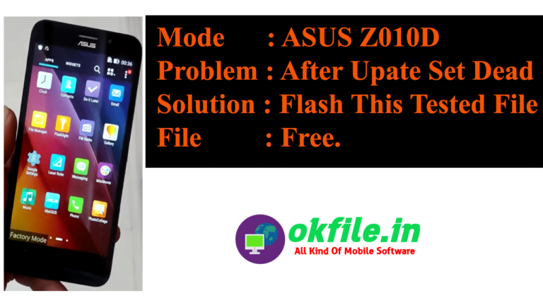 Asus_Z010D_Dead_Recover_File_By_OKFile.in