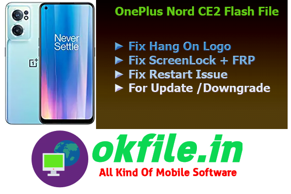 OnePlus Nord CE2 Official Flash File (Stock Rom)