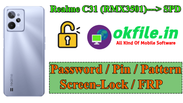 Realme C31 (RMX3501) Lock & FRP Reset File Link