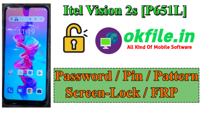 Itel Vision 2s P651L FRP Reset File By OKFile.in