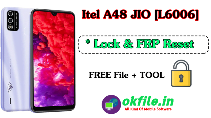 itel a48 jio frp file by okfile