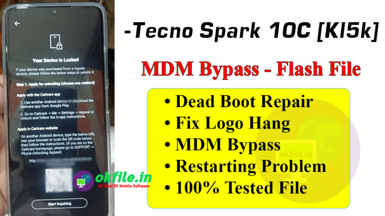 Tecno Spark 10c MDM Unlock File Latested Download With OKFile.in