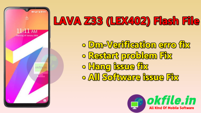Lava Z33 LEX402 Tested Flash File Downlaod With OKFile.in