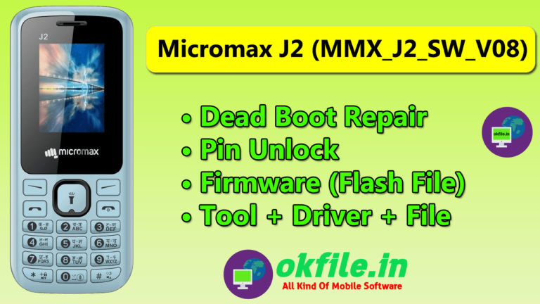 Micromx J2 MMX_J2_SW_V08-Flash-File-OKFile.in