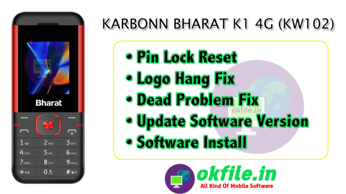 Jio Bharat KW102 Flash File By OKfile.in